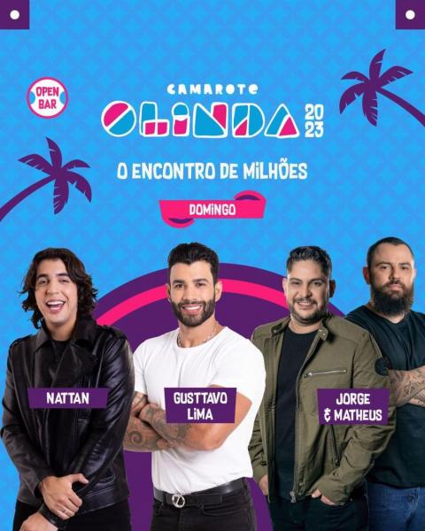 Gusttavo Lima, Nattan e Jorge & Mateus, Felipe Amorim e Wallas Arrais - Camarote Olinda 2023