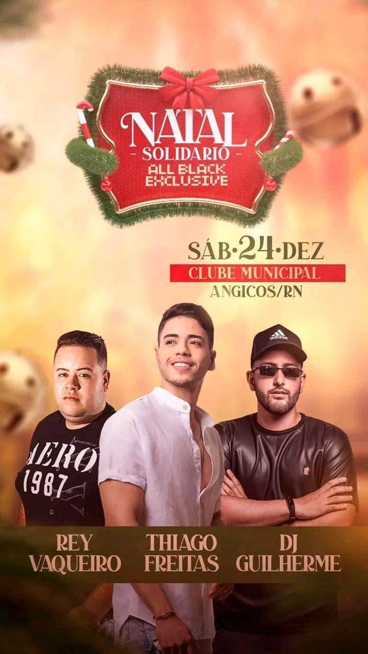 Rey Vaqueiro, Thiago Freitas e DJ Guilherme - Natal Solidário All Back Exclusive