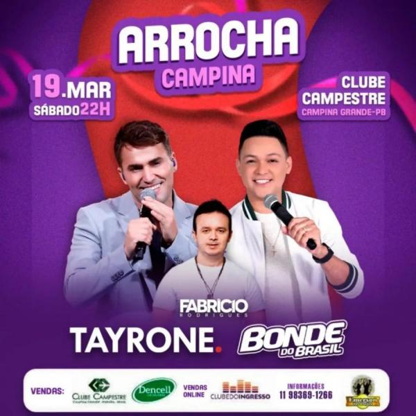 Tayrone, Bonde do Brasil e Fabrício Rodrigues - Arrocha Campina