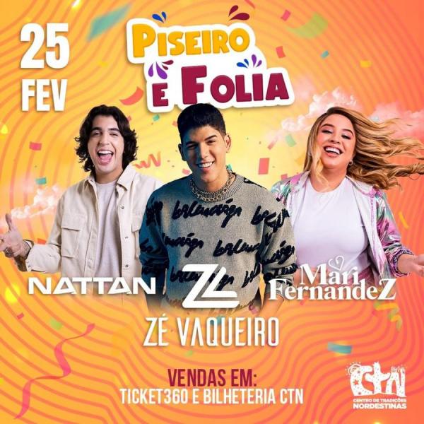 Zé Vaqueiro, Nattan e Mari Fernandez - Piseiro e Folia
