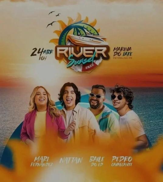 Mari Fernandez, NAttan, Baile do Ed e Pedro Cavalcante - River Sunset