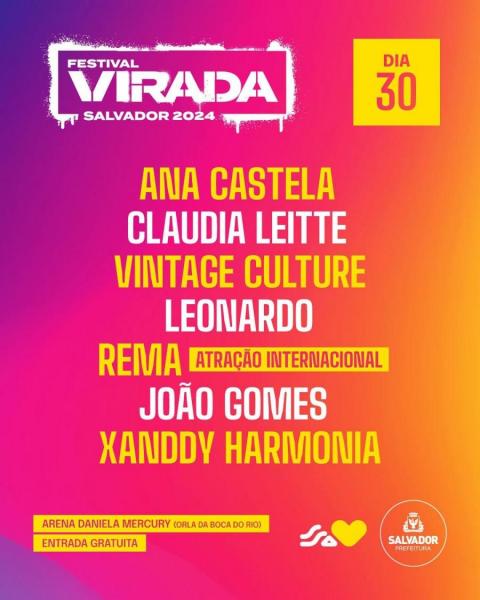 Rema, Vinge Culture, João Gomes, Xanndy Harmonia, Leonardo e Eric Land - Festival Virada Salvador