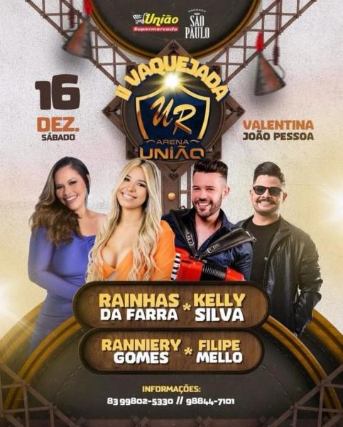 Rainhas da Farra, Kelly Silva, Ranniery Gomes e Filipe Mello - 2ª Vaquejada Arena União