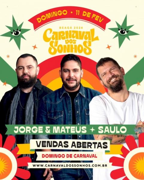 Jorge & Mateus e Saulo - Carnaval dos Sonhos Beagá 2024