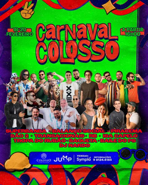 DJ Nardo, Tropa do Rubão, Baqueta e Balanço Social - Carnaval Colosso 2023