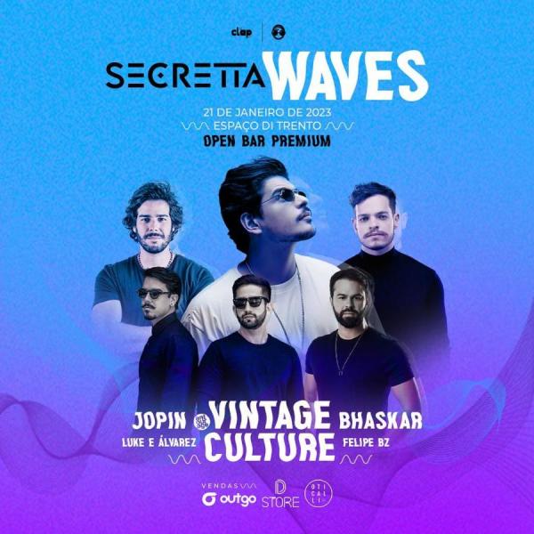 Jopin, Vintage Culture, Bhaskar, Luke & Álvarez e Felipe BZ - Secretta Waves