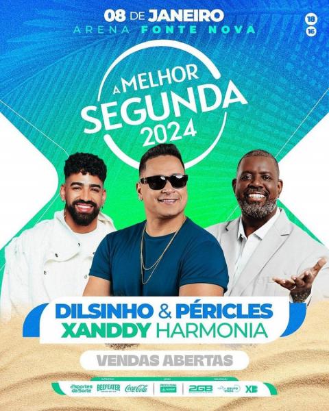 Xanddy Harmonia, Dilsinho e Péricles - A Melhor Segunda 2024