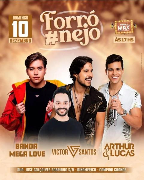 Banda Mega Love, Victor Santos e Arthur & Lucas - Forrónejo