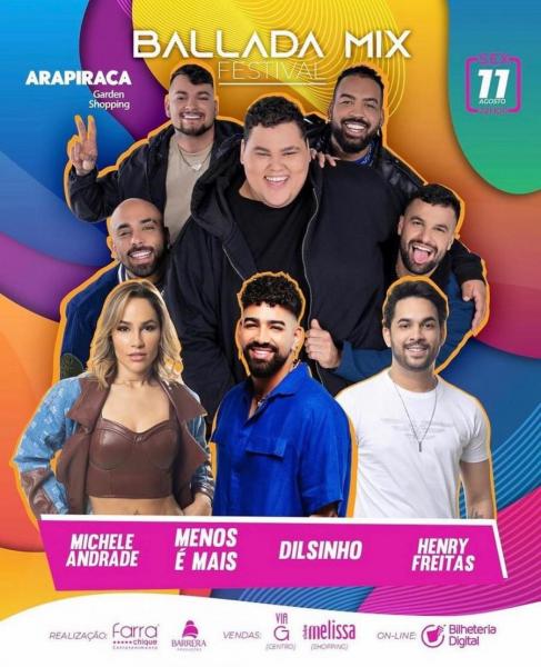Menos é Mais, Michele Andrade, Dilsinho e Henry Freitas - Ballada Mix Festival