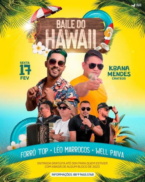 Forró Top, Léo Marrocos e Well Paiva - Baile do Hawaii