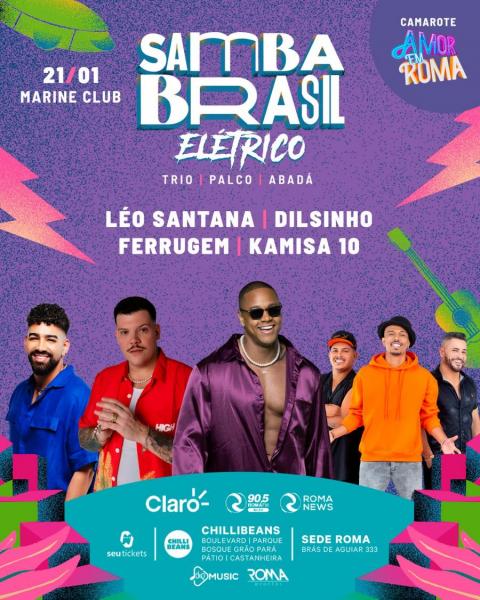 Léo Santana, Dilsinho, Ferrugem e Kamisa 10 - Samba Brasil Elétrico