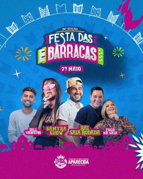 Samyra Show, Raí Saia Rodada, Dell Vaqueiro e Fogo na Saia - Festa das Barracas