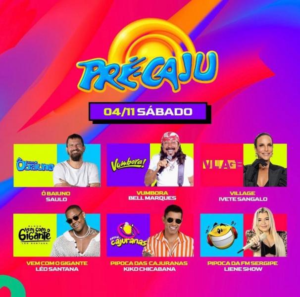 Saulo, Bell Marques, Ivete Sangalo, Léo Santana, Kiko Chicabana e Liene Show - Pré-Caju