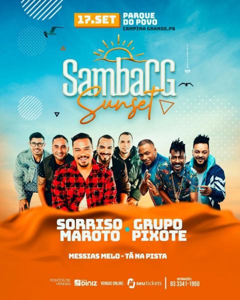 Sorriso Maroto e Grupo Pixote, Messias Melo e Tá na Pista - SambaSG Sunset