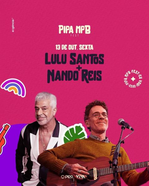 Lulu Santos e Nando Reis - Pipa MPB