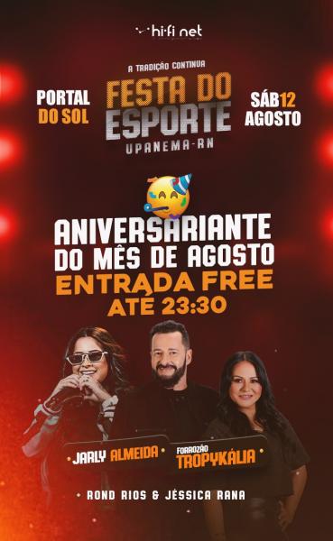 Jarly Almeida, Forrózão Tropýkália e Rond Rios & Jéssica Rana - Festa do Esporte