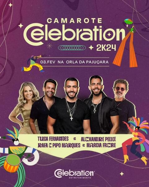 Tuca Fernandes, Alexandre Peixe, Rafa & Pipo Marques e Marcia Freire - Camarote Celebration 2k24