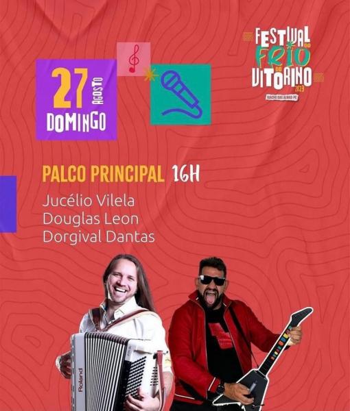 Jucélio Vilela, Douglas Leon e Dorgival Dantas - Festival do Frio Vitorino
