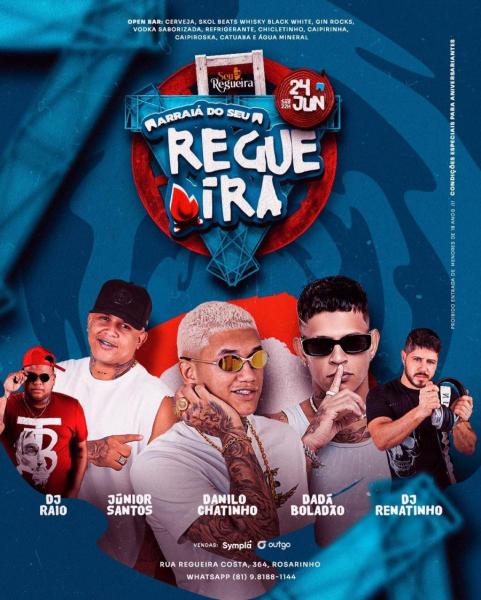 Dj Raio, Júnior Santos, Danilo Chatinho, Dadá Boladão e Dj Renatinho - Arraiá do Seu Regueira