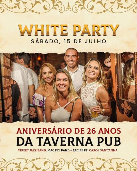 Street Jazz Band, Mac Fly Band e Carol Santanna - White Party 26 anos da Taverna Pub