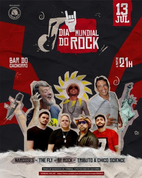 Narcoses, The Fly, By Rock e Tributo a Chico Science - Dia Mundial do Rock
