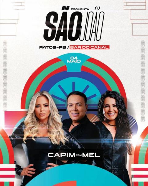 Capim com Mel - Esquenta São João