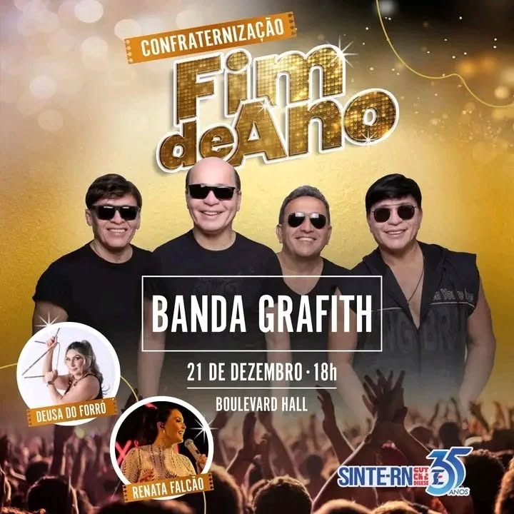 Banda Grafith, Renata Falcão e Deusa do Forró - Confraternização Fim de Ano