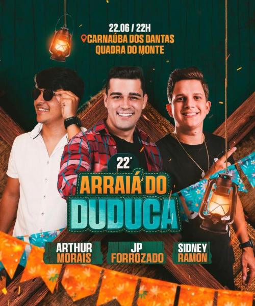 JP Forrozado, Arthur Morais e Sidney Ramon - 22º Arraiá do Duduca
