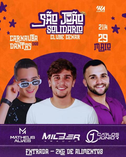 Matheus Alves, Milber Araújo e Carlos Júnior- São João Solidário