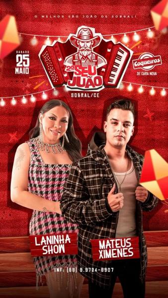 Laninha Show e Mateus Ximenes - 2º Seu Juão