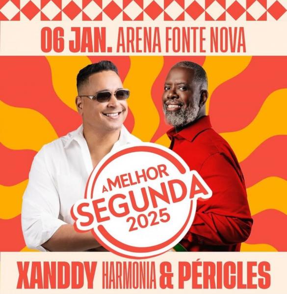 Xanndy Harmonia e Péricles - A Melhor Segunda 2025