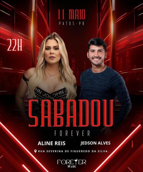 Aline Reis e Jedson Alves - Sabadou Forever