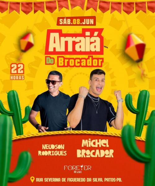 Neudson Rodrigues e Michel Brocador - Arraiá do Brocador