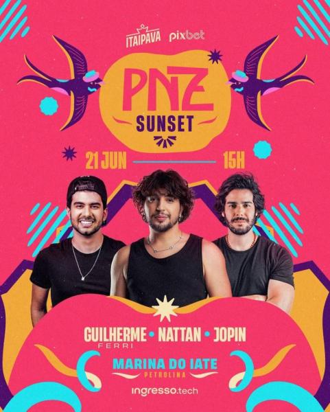 Guilherme Ferri, Nattan e Jopin - PNZ Sunset