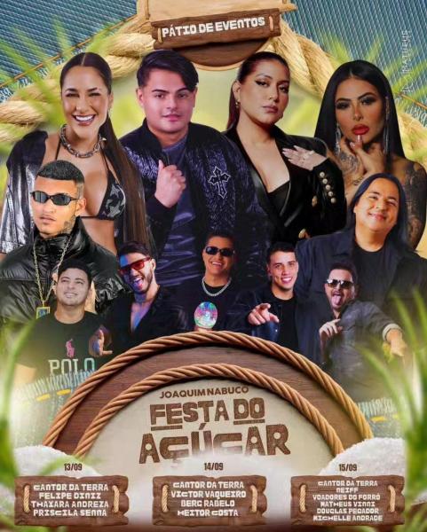 Felipe Diniz, Thayara Andreza e Priscila Senna - Festa do Açúcar 2024