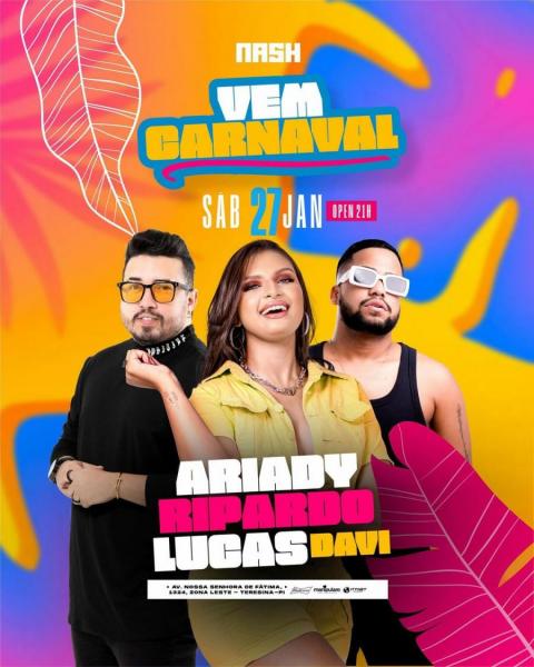 Ariady, Ripardo e Lucas Davi - Vem Carnaval