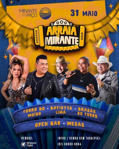 Forró do Muído, Batista Lima e Brasas do Forró - Arraiá do Mirante