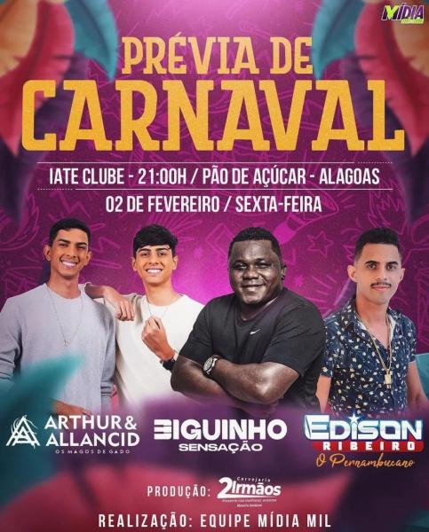Arthur & Allancid, Biguinho Sensação e Edison Ribeiro - Prévia de Carnaval