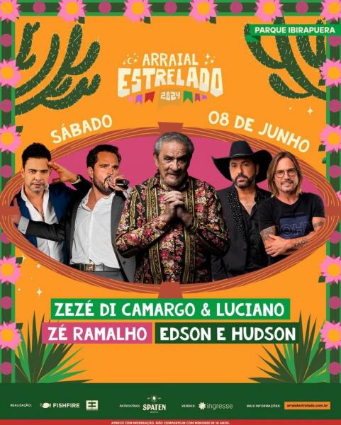 Zezé Di Camargo & Luciano, Zé Ramalho e Edson & Hudson - Arraial Estrelado
