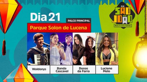 Waldonys, Banda Cascavel, Donas da Farra e Luciene Melo