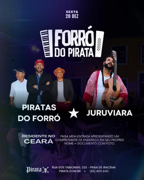 Piratas do Forró e Juruviara - Forró do Pirata