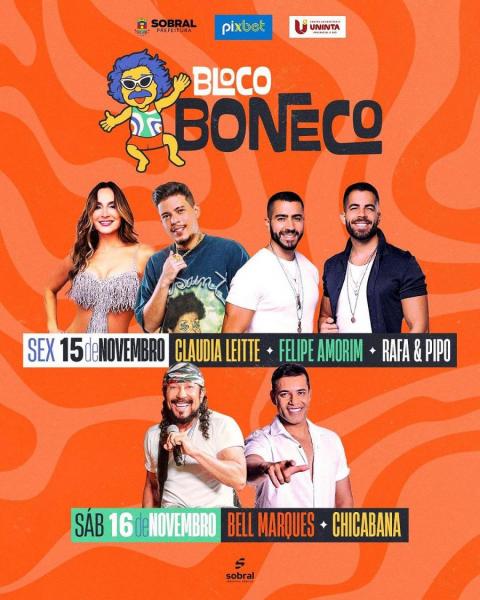 Claudia Leitte, Felipe Amorim e Rafa & Pipo - Bloco Boneco - CarnaSobral