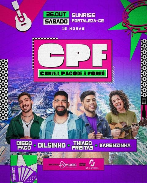 Dilsinho, Diego FAcó, Thiago Freitas e Karenzinha - CPF - Cerveja, Pagode e Forró