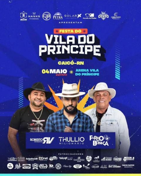 Thullio Milionário, Roberto Vaneirão e Ferro na Boneca - Festa do Vila do Principe