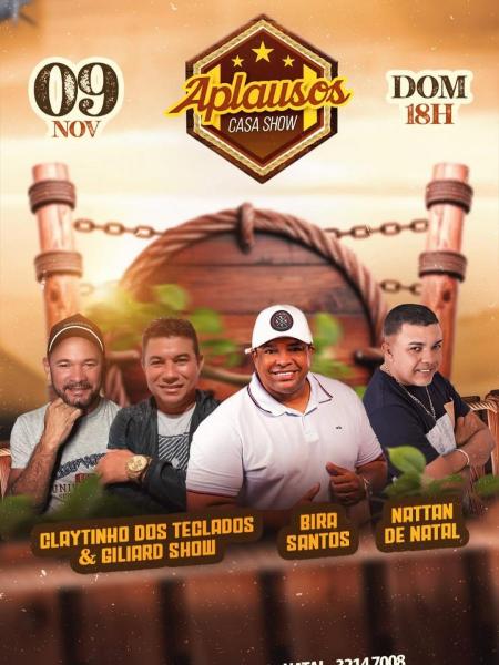 Claytinho dos Teclados & Giliard Show, Bira Santos e Nattan de Natal
