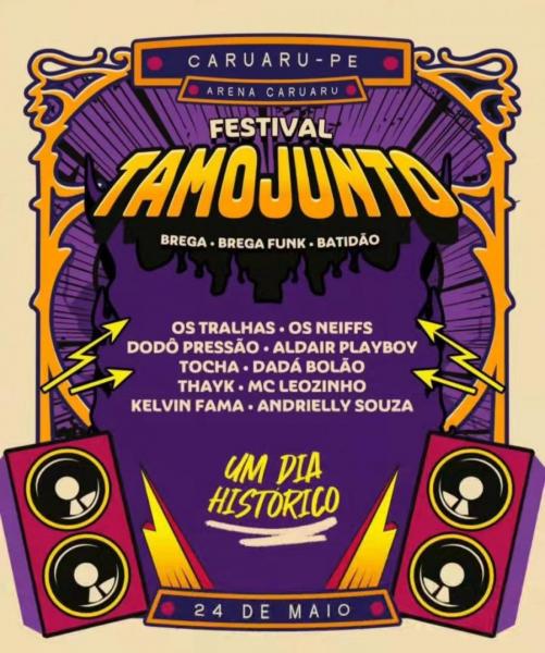 Os Tralhas, Os Neiffs, Dodô Pressão, Aldair Playboy, Tocha, Dadá Bolão, Tahyk, Mc Leozinho, Kelvin Fama e Andrielly Souza - Festival Tamo Junto