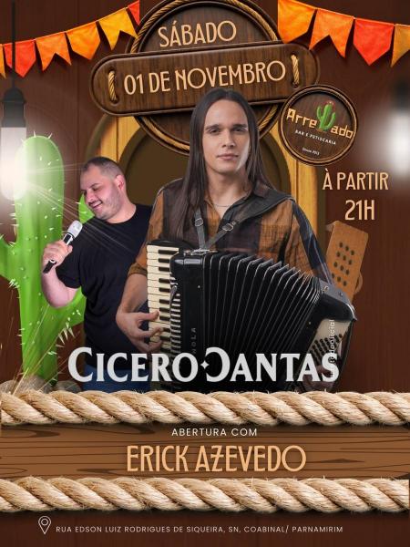 Cicero Dantas e Erick Azevedo
