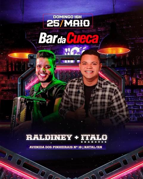 Raldiney e Italo Brandões