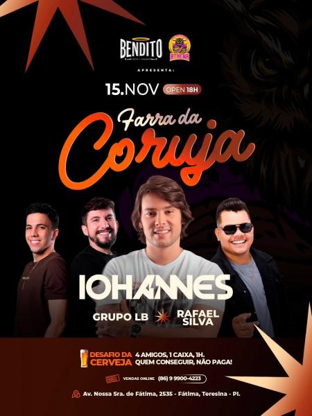 Iohanes, Grupo LB e Rafael Silva - Farra da Coruja