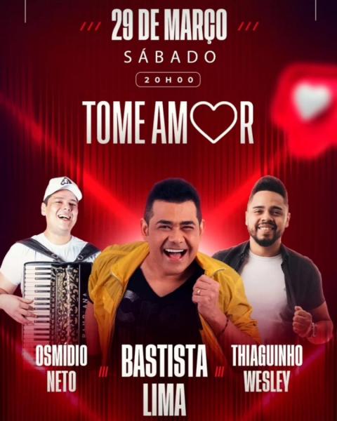 Batista Lima, Osmídio Neto e Thiaguinho Wesley - Tome Amor